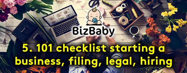 101 checklist starting a business, filing, legal, hiring etc