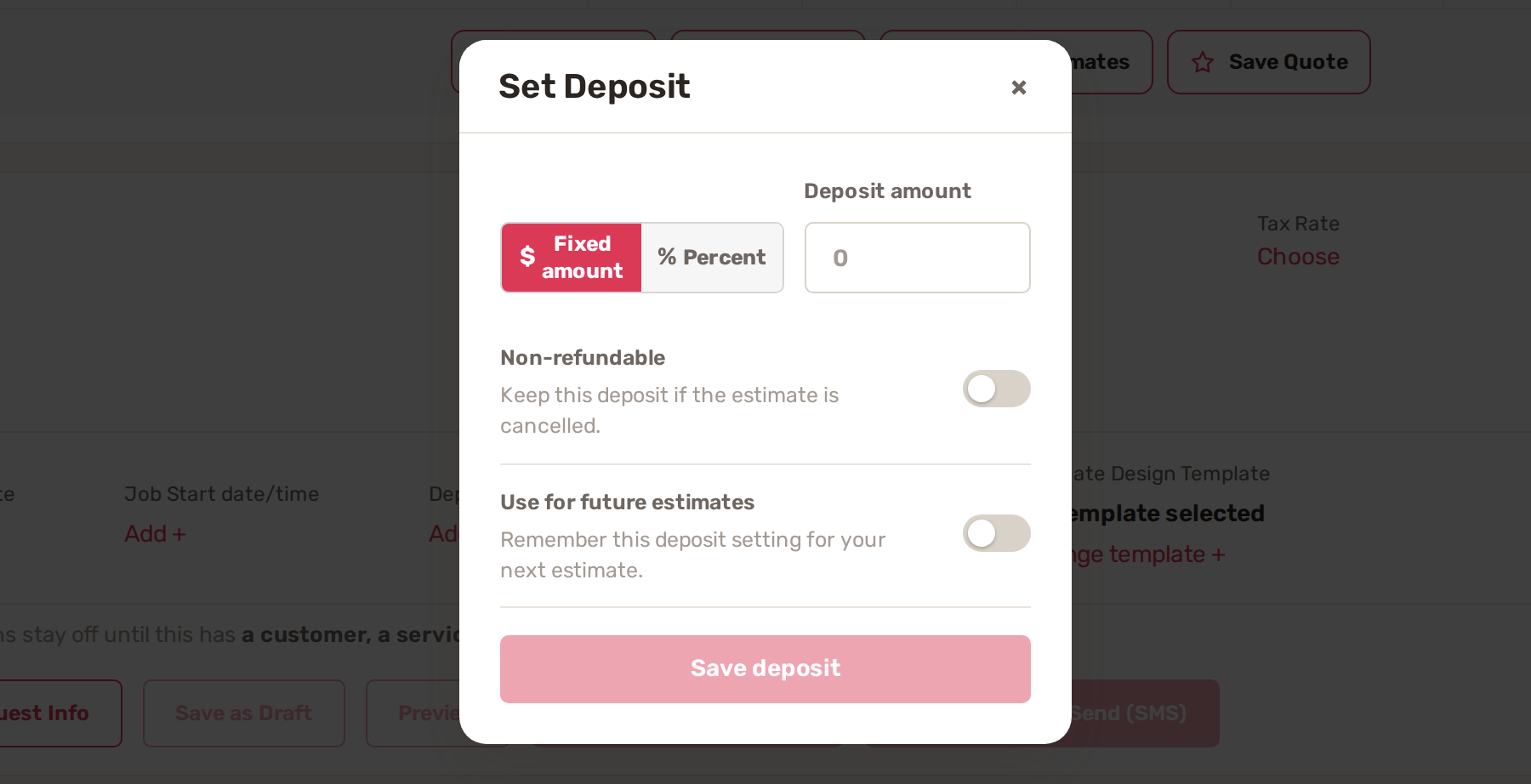 The Set Deposit window with Fixed amount and Percent, Deposit amount, Non-refundable and Use for future estimates