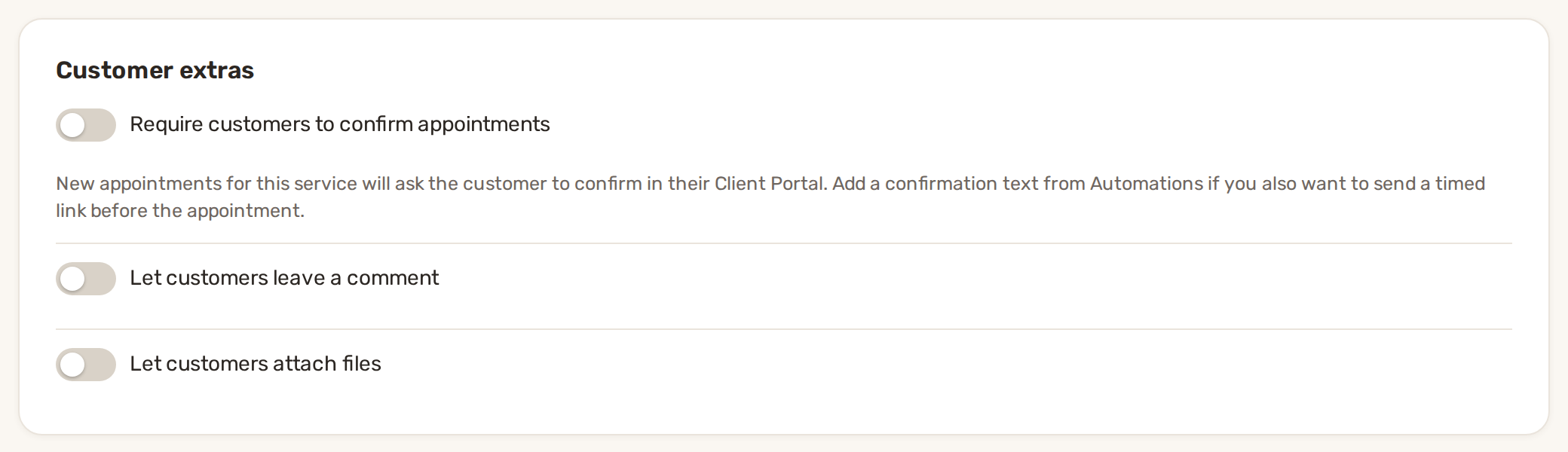 The Customer extras card with switches for confirming appointments, leaving a comment and attaching files