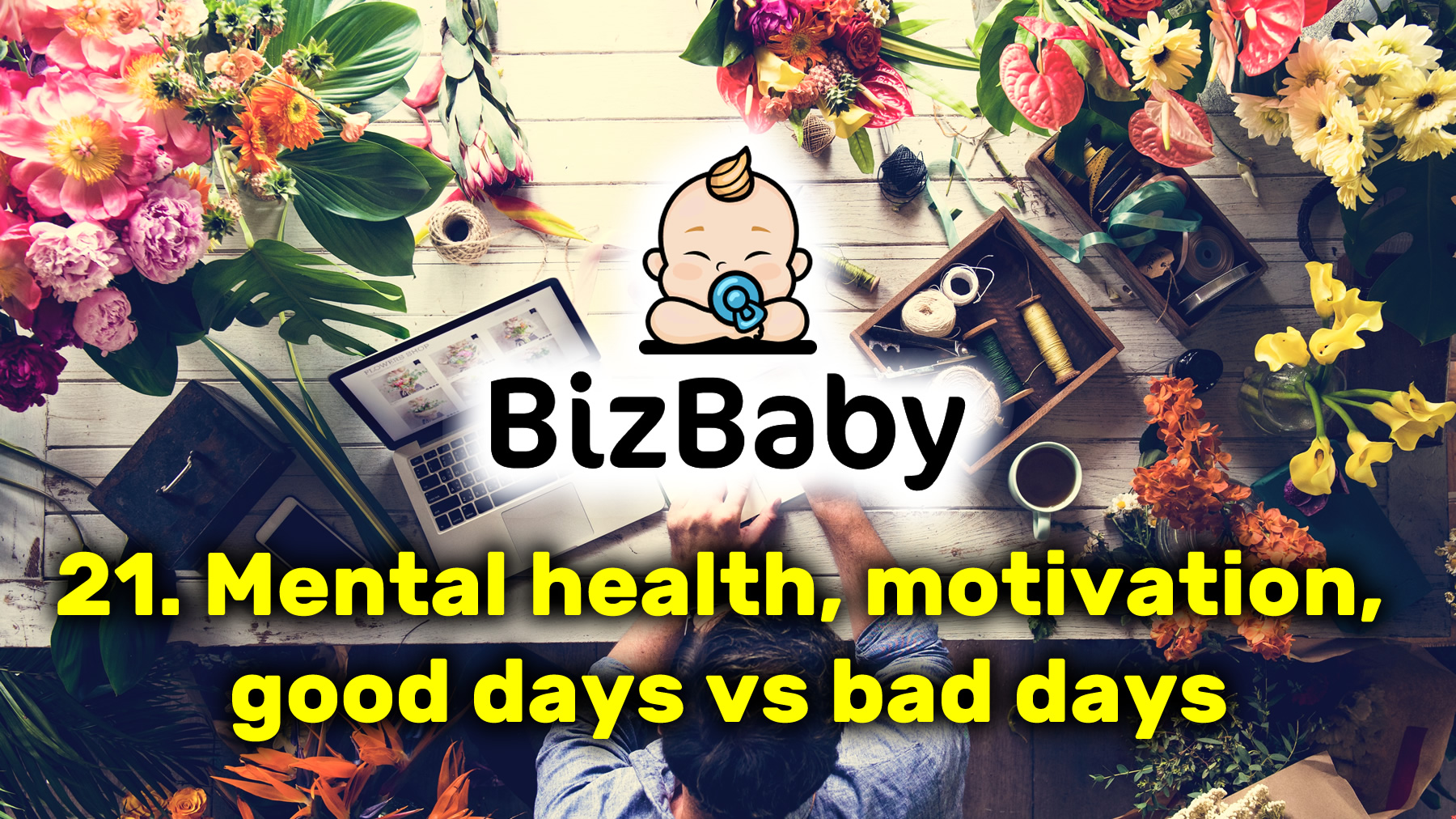 Mental health, motivation, good days vs bad days
