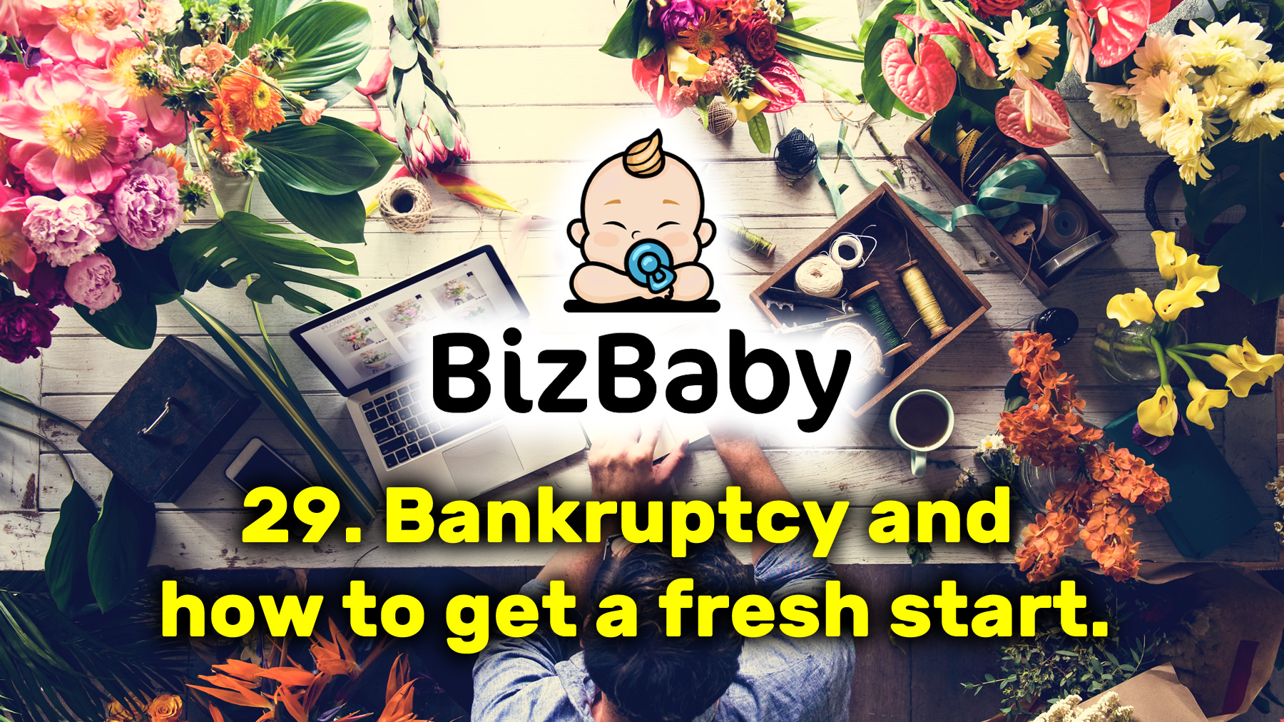 Bankruptcy and how to get a fresh start